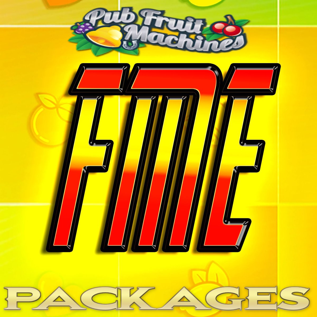 Fruit Machine Packages
